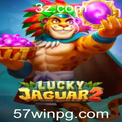 Descubra o Mundo Emocionante de Luckyjaguar2 com 57win